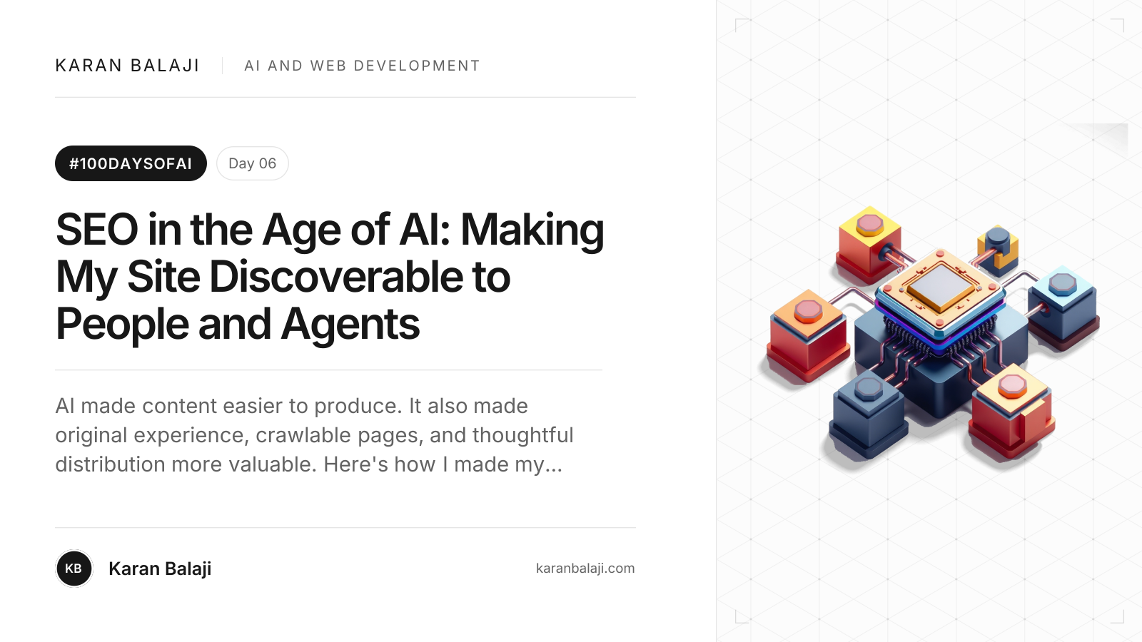 Day 6/100: SEO in the Age of AI: Making My Site Discoverable to People and Agents