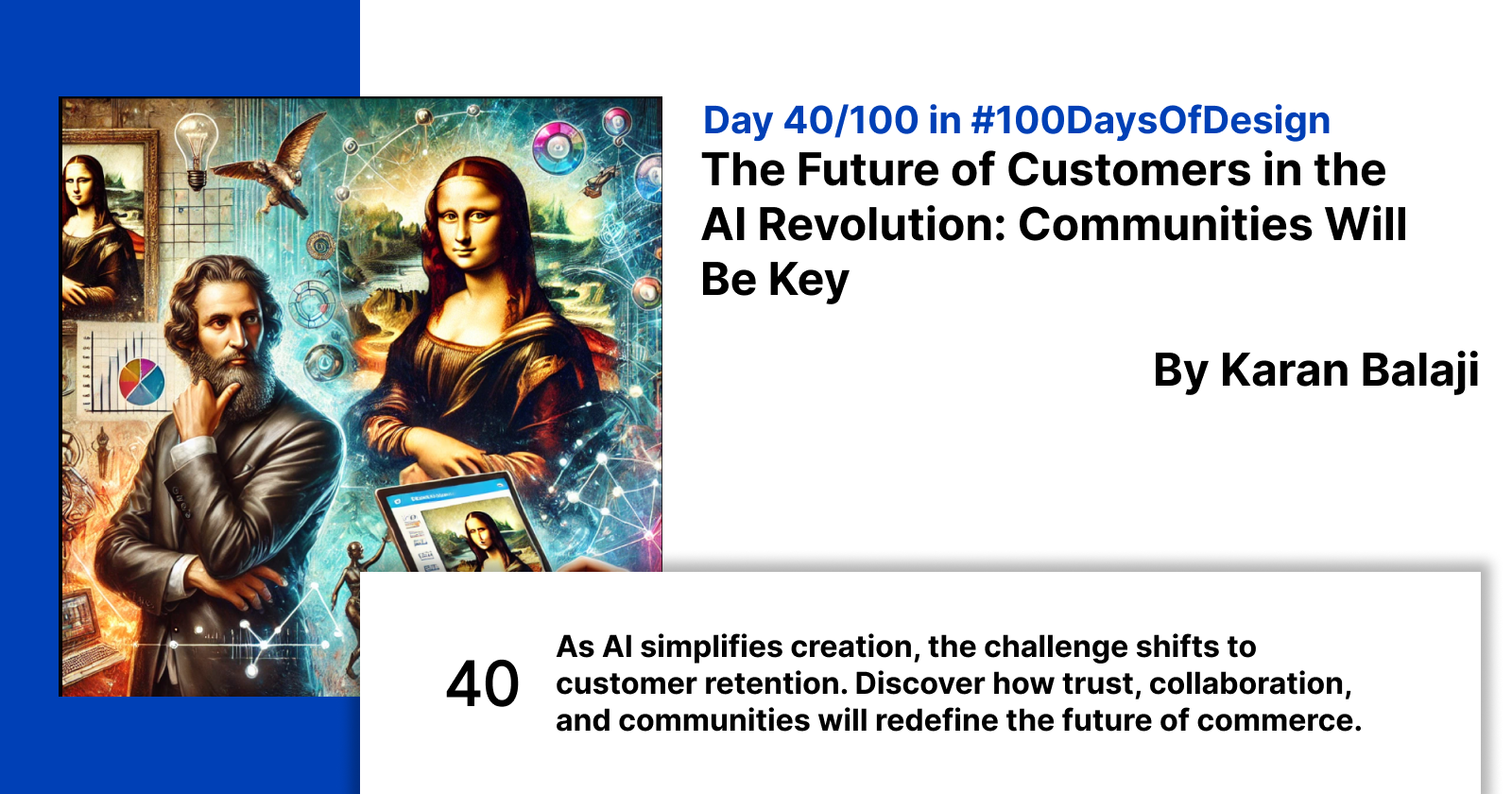Day 40/100: The Future of Customers in the AI Revolution: Communities Will Be Key